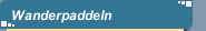 Wanderpaddeln